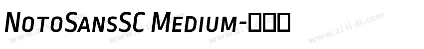 NotoSansSC Medium字体转换